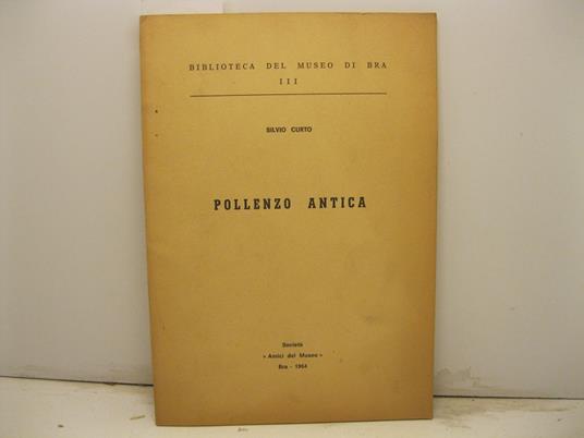Pollenzo antica - Silvio Curto - copertina