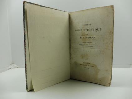 Scelte rime piacevoli di un lombardo. Terza edizione riveduta dall'autore ed accresciuta di oltre cento componimenti - Luigi Grossi - copertina