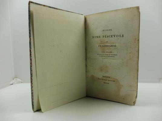 Scelte rime piacevoli di un lombardo. Terza edizione riveduta dall'autore ed accresciuta di oltre cento componimenti - Luigi Grossi - copertina