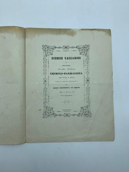 Giorgio Vaccarino da Racconigi per essere dichiarato chimico-farmacista...per tutto il regno pubblicamente sosteneva nella Regia Universita' di Torino - Giorgio Vaccarino - copertina