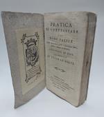 Pratica di conteggiare o sia modo facile di far qualunque conto a qualsiasi peso, misura, prezzo, e moneta aggiuntovi in fine un sommario di tutte le poste