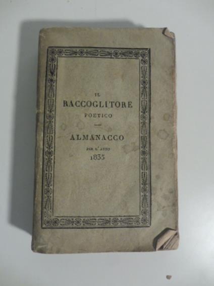 Il raccoglitore poetico. Almanacco per l'anno 1835 - copertina