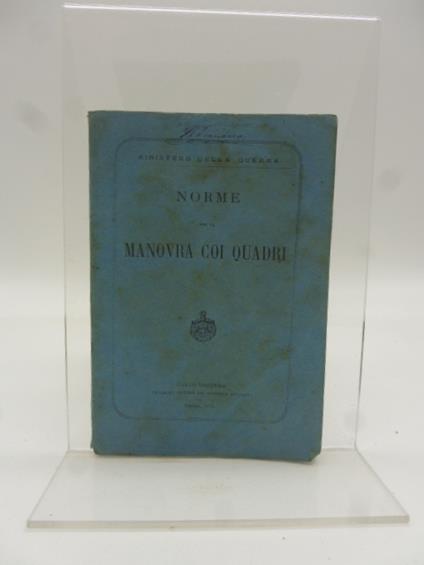 Ministero della Guerra. Norme per la manovra coi quadri - copertina