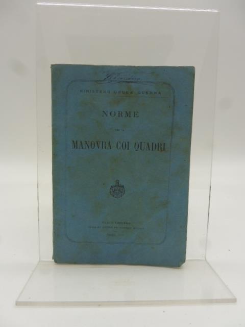 Ministero della Guerra. Norme per la manovra coi quadri - copertina
