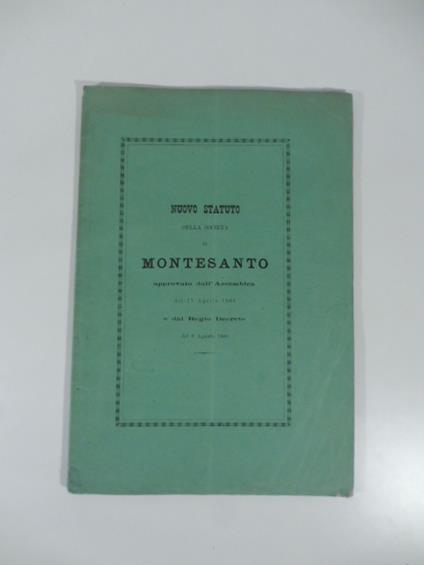 Nuovo Statuto della Societa' di Montesanto approvato dall'Assemblea del 17 aprile 1880 e dal Regio decreto del 6 agosto 1880 - copertina