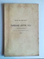 Stato di servizio del Professore Aristide Sala fu Antonio di Milano al 31 ottobre 1885