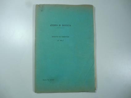 Per un monumento al pittore A. Bonvicino. Programma, notizie e verbali. Ateneo di Brescia. Estratto dai Commentarii pel 1893 - copertina