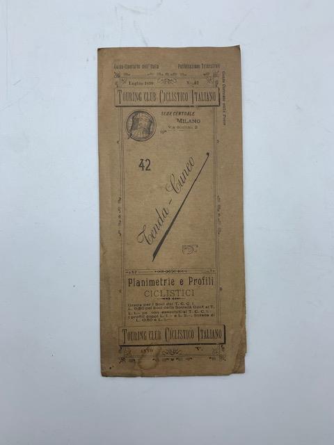 Touring Club Ciclistico italiano. 4. Planimetrie e profili ciclistici. Tenda-Cuneo - copertina