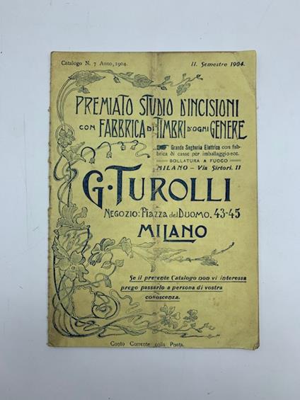 Premiato Stabilimento d'incisioni con fabbrica di timbri d'ogni genere G. Turolli. Catalogo - copertina