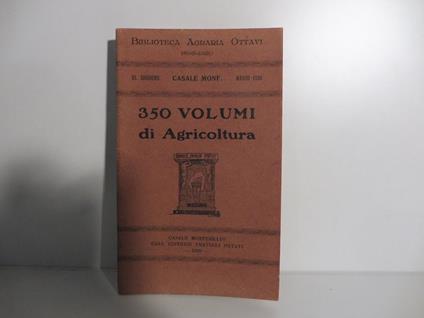 Biblioteca agraria Ottavi. 350 volumi di agricoltura - copertina