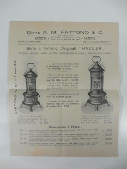 Ditta A. M. Pattono & C. Genova. Stufe a petrolio originali Haller. Pratiche - comode - solide - perfette - senza pericolo di scoppio. Listino n. 61 1 aprile 1922 - copertina