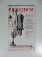 Praxidos. Obiettivi, inquadratori