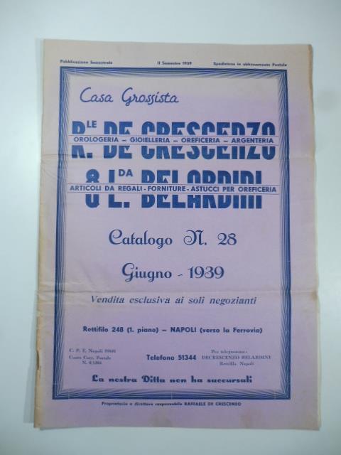 Casa grossista R. De Crescenzo & L. Belardini. Catalogo Giugno 1939. Orologeria. Gioielleria. Oreficieria.. - copertina
