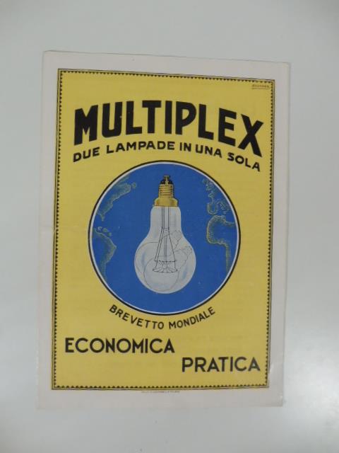 Multiplex. Due lampade in una sola. Brevetto mondiale - copertina