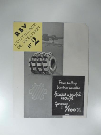 L' outillage de precision R.B.V. Fraises. Machines a brocher et broches. Pieghevole pubblicitario - copertina
