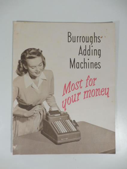 Burroughs Adding Machines. Most for your money - copertina