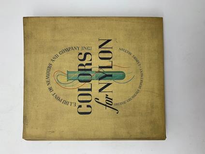 E. I. Du Pont De Nemours and Company. Colors for Nylon (Catalogo) - copertina