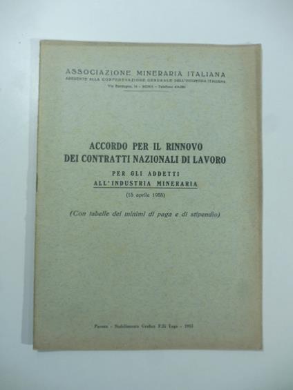Accordo per il rinnovo dei contratti nazionali di lavoro per gli addetti all'industria mineraria - copertina