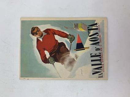 La Valle d'Aosta. Ufficio regionale per il turismo, Aosta (pieghevole illustrato da Musati) - copertina
