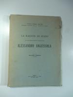La Ragion di Stato in un manoscritto inedito di Alessandro Anguissola. Seconda edizione