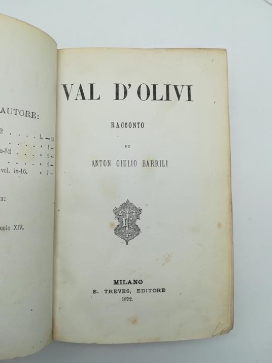 Val d'Olivi. Racconto LEG. CON La conquista d'Alessandro. Studio dal vero - Anton G. Barrili - copertina
