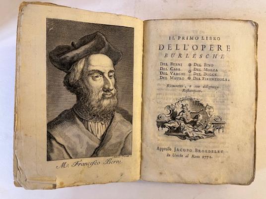 Il primo libro delle opere burlesche del Berni, del Casa, del Varchi, del Bino.. - copertina