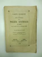 Carte segrete ed atti ufficiali della polizia austriaca in Italia dal 4 giugno 1814 al 22 marzo 1848. Vol. III