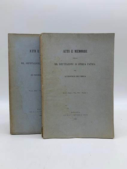 Atti e memorie delle RR. Deputazioni di storia patria per le provincie dell'Emilia, nuova serie, vol. VI, parte I e II - copertina