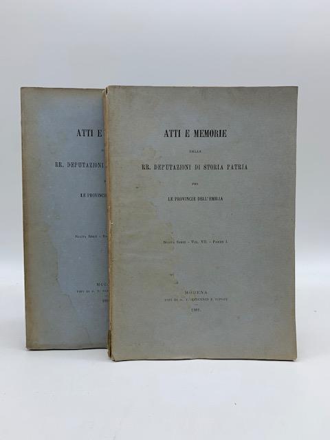 Atti e memorie delle RR. Deputazioni di storia patria per le provincie dell'Emilia, nuova serie, vol. VI, parte I e II - copertina