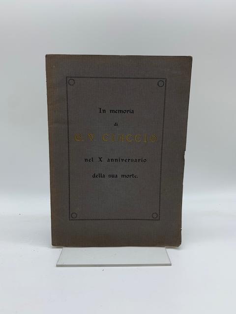 In memoria di Giuseppe Vincenzo Ciaccio nel X anniversario della sua morte - copertina