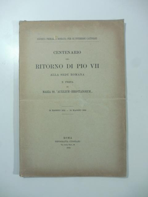 Centenario del ritorno di Pio VII alla sede romana e festa di Maria SS. Auxilium Christianorum - copertina