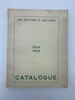 Les Editions G. Van Oest. 1904-1929. Catalogue general. 1er Juillet 1929