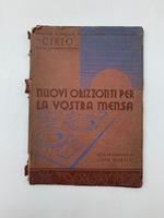 Nuovi orizzonti per la vostra mensa