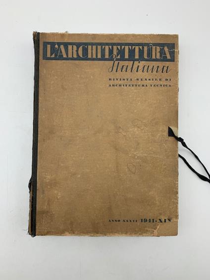 L' Architettura italiana. Periodico mensile di architettura tecnica, 1941 (annata completa di 12 numeri) - copertina