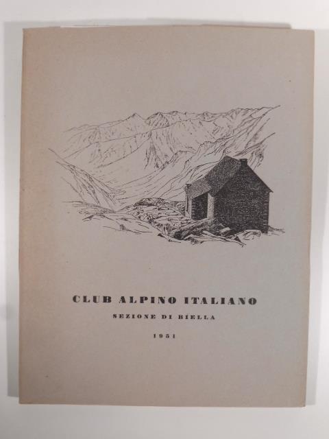Club alpino italiano. Sezione di Biella 1951 - copertina