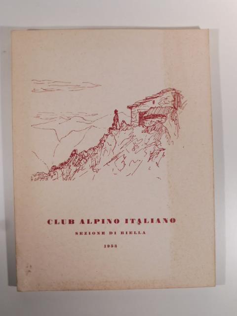 Club alpino italiano. Sezione di Biella. Annuario 1953 - copertina