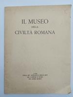 Il Museo della Civilta' romana