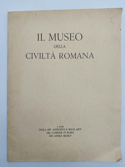 Il Museo della Civilta' romana - copertina