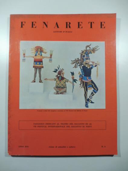 Fenarete. Letture d'Italia. Bimestrale di attualita' e cultura. Fascicolo dedicato al Teatro del balletto ed al VII Festival internazionale del Balletto di Nervi - copertina