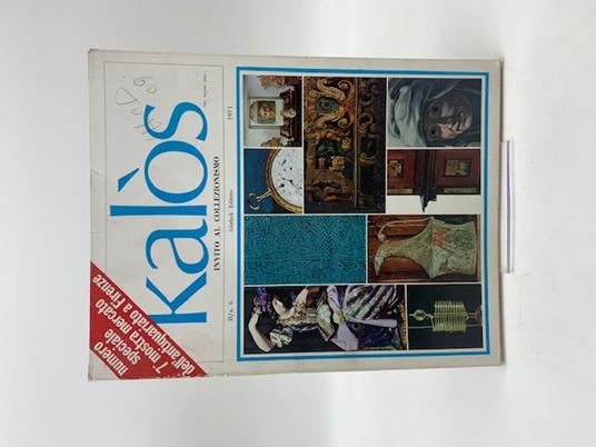 Kalos. Invito al collezionismo, n. 6, agosto 1971 - copertina