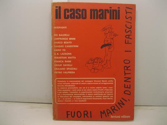 Il caso Marini. Fuori Marini dentro i Fascisti a cura di Soccorso Rosso Militante. Cronologia storica, lettere, poesie e testimonianze - copertina