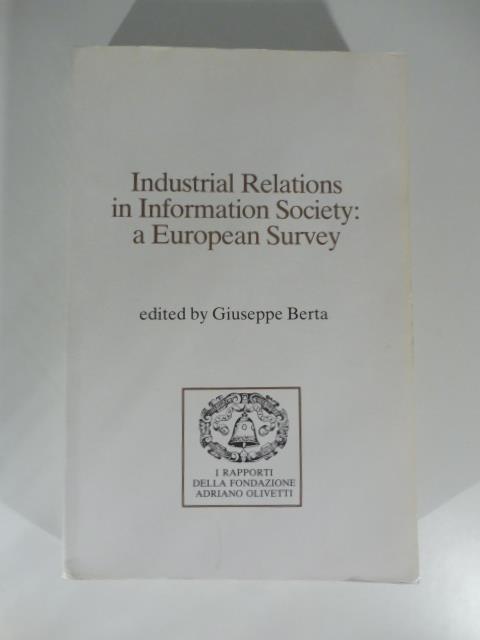Industrial Relations an Information Society: a European Survey - copertina