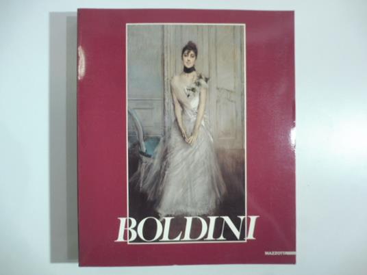 Societa' per le Belle Arti ed Esposizione Permanente. Boldini - copertina