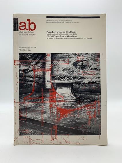 Ab. Arhitektov bilten. Stevilka 107/108. Maj 1991. Plecnikovi vrtovi na Hradcanih / Plecnik's gardens at Hradcany - copertina
