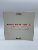 Proposte Emilia-Piemonte. Artisti piemontesi a Reggio Emilia