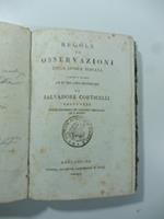Regole ed osservazioni della lingua toscana ridotte a metodo ed in tre libri distribuite