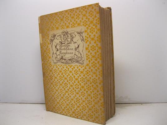 Bertoldo, Bertoldino e Cacasenno. Con prefazione di Riccardo Balsamo Crivelli - G. Cesare Croce - copertina