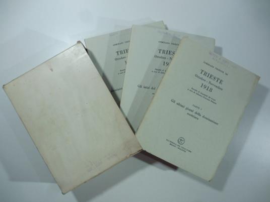 Trieste Ottobre - Novembre 1918 - Salvatore F. Romano - copertina