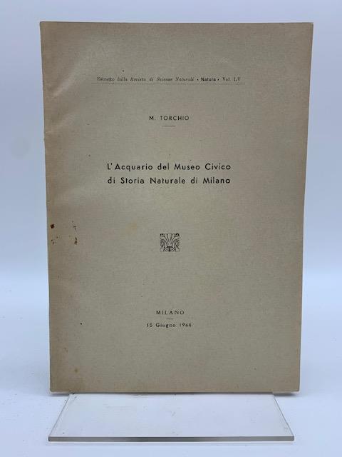 L' acquario del Museo Civico di Storia naturale di Milano - Menico Torchio - copertina