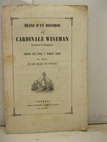 BRANO D'UN DISCORSO del Cardinale Wiseman Arcivescovo di Westminster e memorie sull'antico e moderno tesoro della basilica di San Marco a Venezia